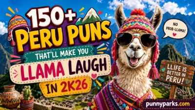 150+ Peru Puns That’ll Make You Llama Laugh in 2K26